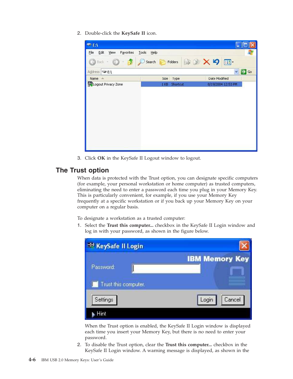 The trust option, Trust, Option | IBM 2 User Manual | Page 30 / 72