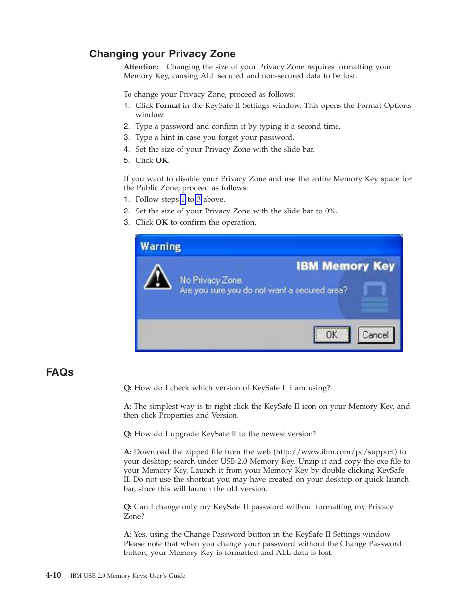 Changing your privacy zone, Faqs, Changing | Your, Privacy, Zone | IBM 2 User Manual | Page 34 / 72