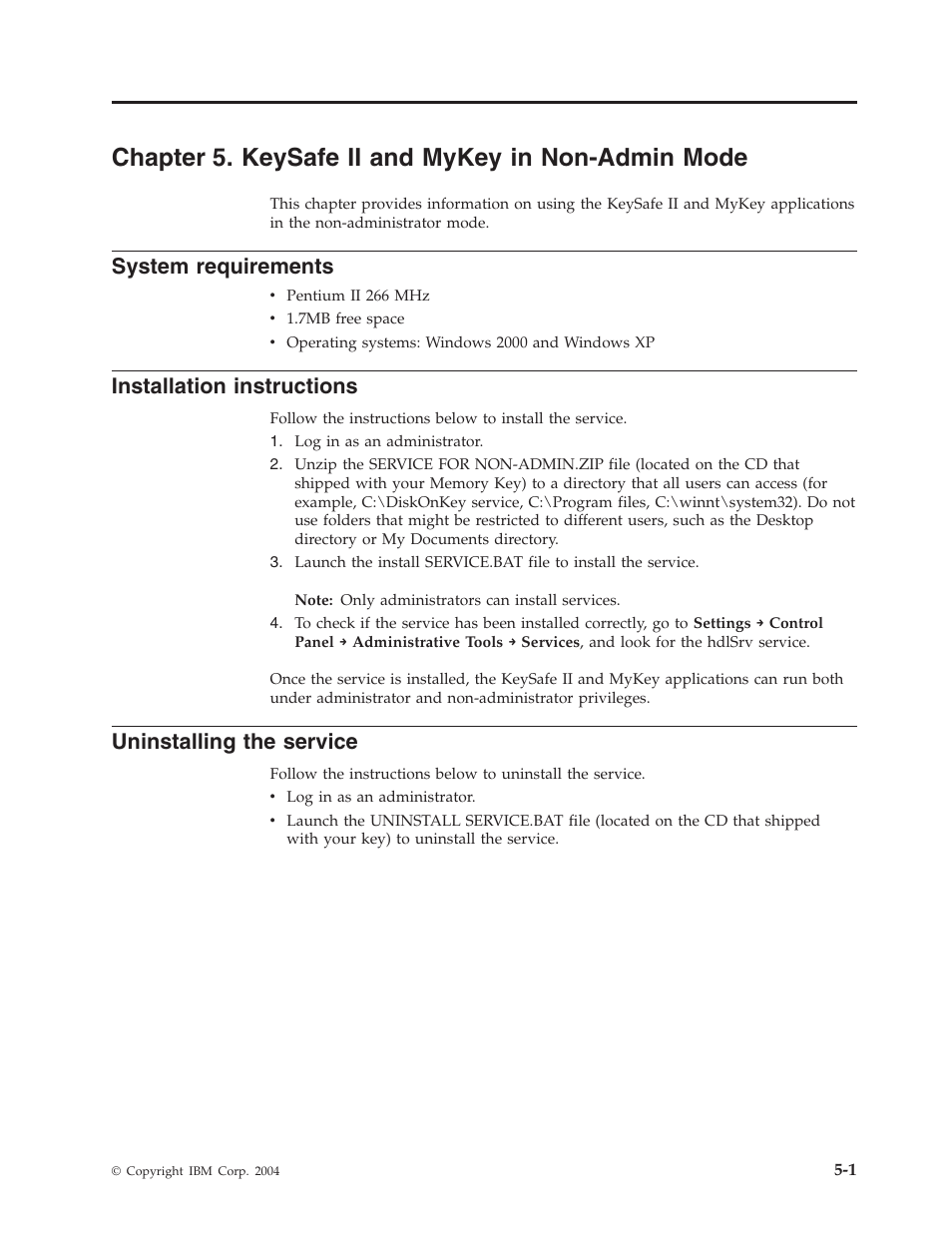 Chapter 5. keysafe ii and mykey in non-admin mode, System requirements, Installation instructions | Uninstalling the service, Chapter, Keysafe, Mykey, Non-admin, Mode, System | IBM 2 User Manual | Page 37 / 72