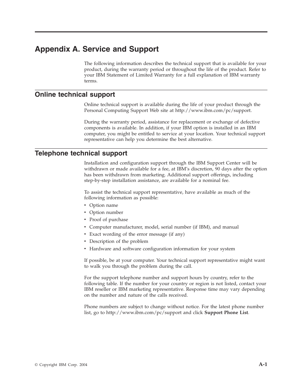 Appendix a. service and support, Online technical support, Telephone technical support | Appendix, Service, Support, Online, Technical, Telephone | IBM 2 User Manual | Page 41 / 72