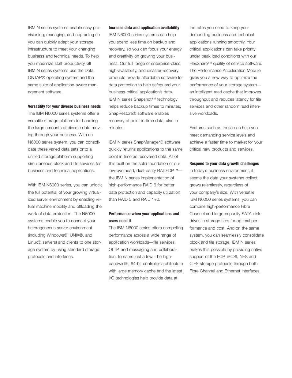 Versatility for your diverse business ne, Increase data and application availabili, Performance when your applications and u | Respond to your data growth challenges | IBM System Storage N6060 User Manual | Page 2 / 6