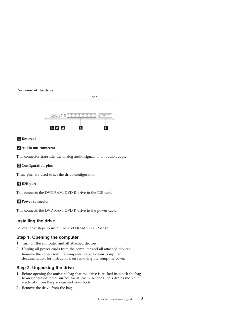 Installing the drive, Step 1. opening the computer, Step 2. unpacking the drive | IBM 22P6960 User Manual | Page 13 / 56