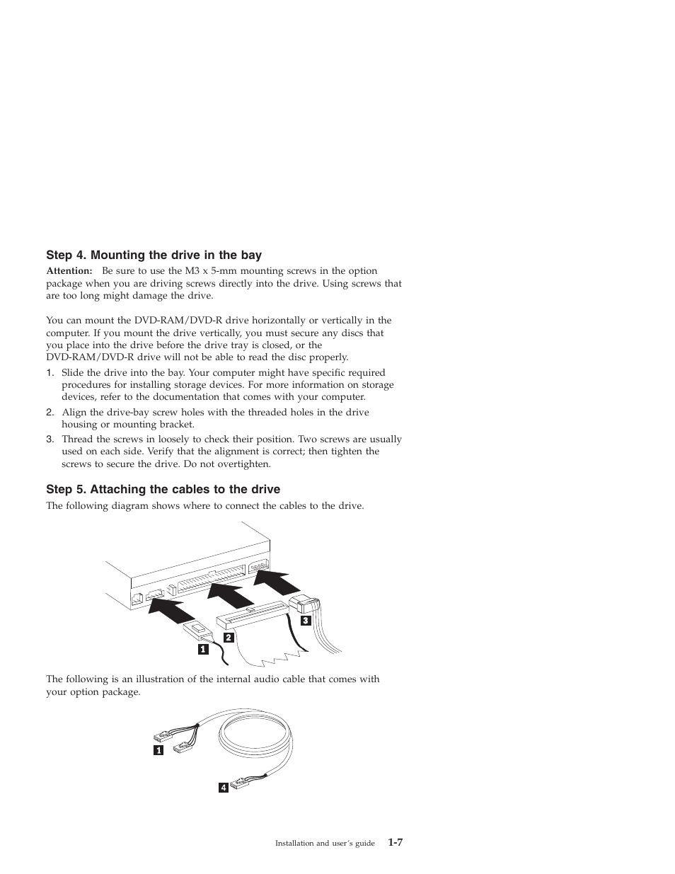 Step 4. mounting the drive in the bay, Step 5. attaching the cables to the drive | IBM 22P6960 User Manual | Page 15 / 56