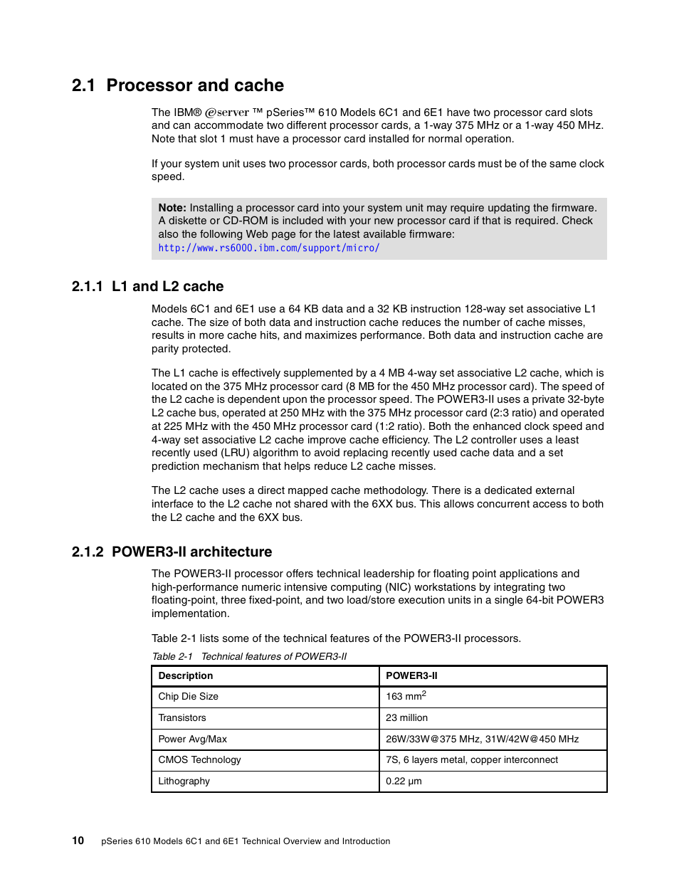 1 processor and cache, 1 l1 and l2 cache, 2 power3-ii architecture | 1 l1 and l2 cache 2.1.2 power3-ii architecture | IBM 610 User Manual | Page 18 / 40