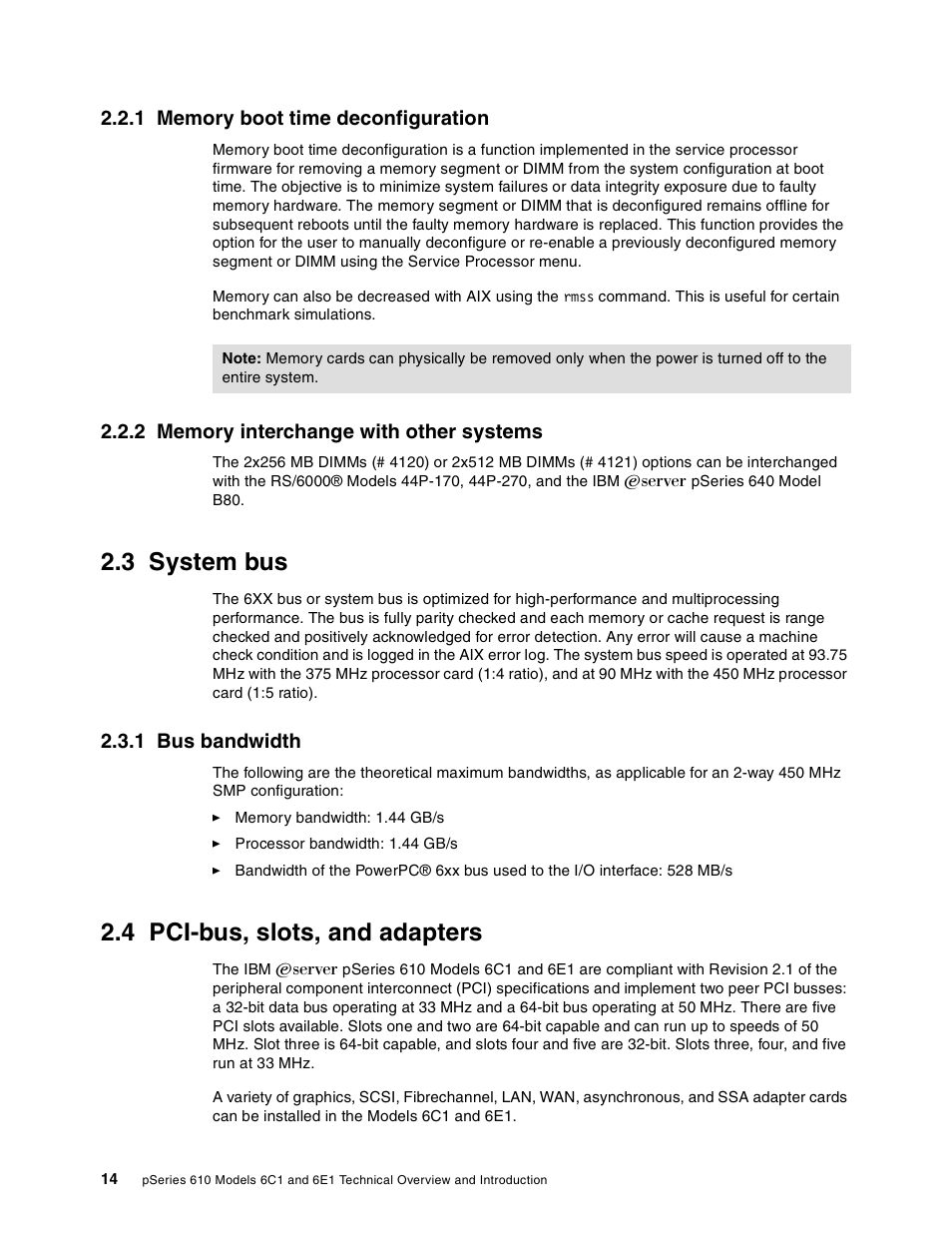 1 memory boot time deconfiguration, 2 memory interchange with other systems, 3 system bus | 1 bus bandwidth, 4 pci-bus, slots, and adapters | IBM 610 User Manual | Page 22 / 40