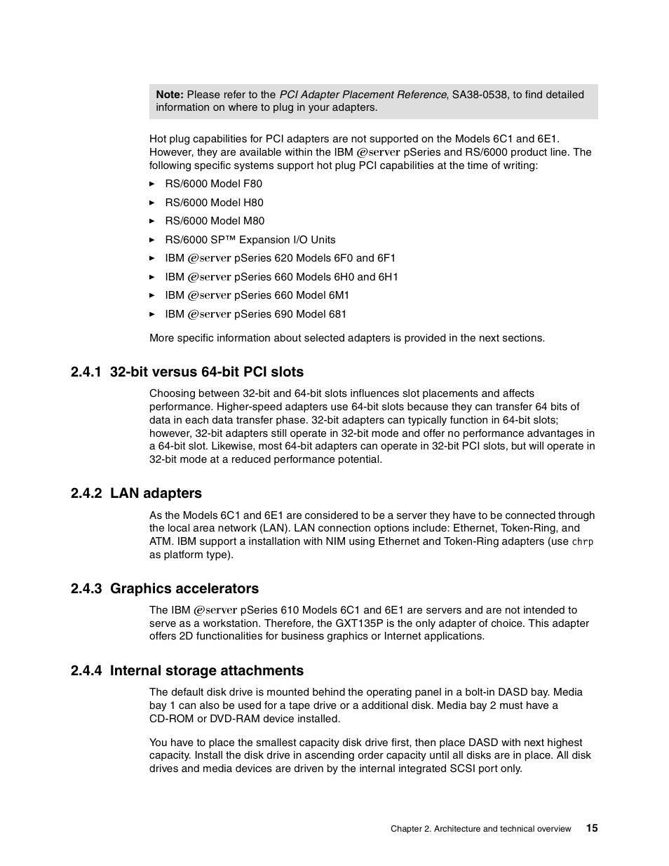 1 32-bit versus 64-bit pci slots, 2 lan adapters, 3 graphics accelerators | 4 internal storage attachments | IBM 610 User Manual | Page 23 / 40