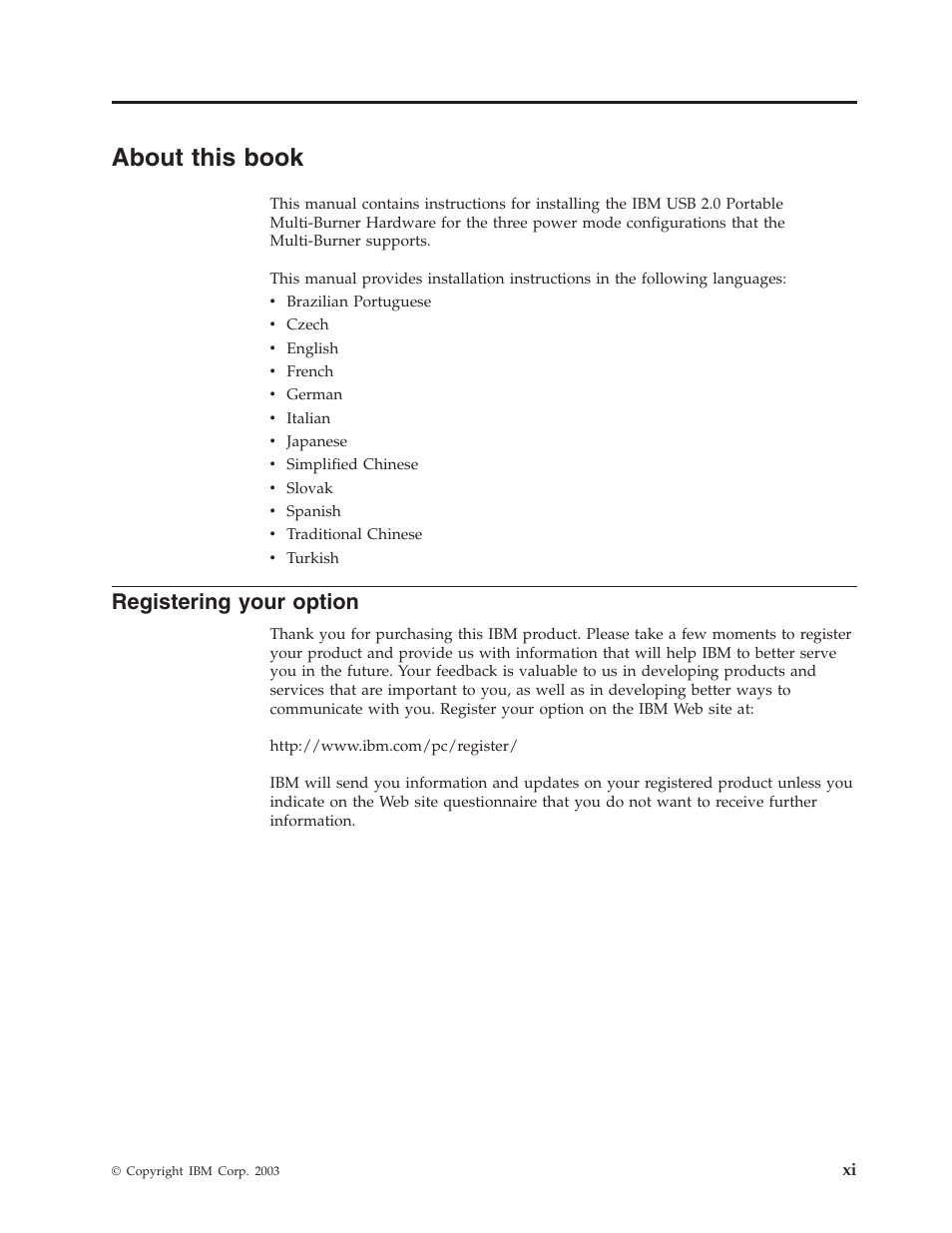 About this book, Registering your option, About | This, Book, Registering, Your, Option | IBM 22P9176 User Manual | Page 13 / 76