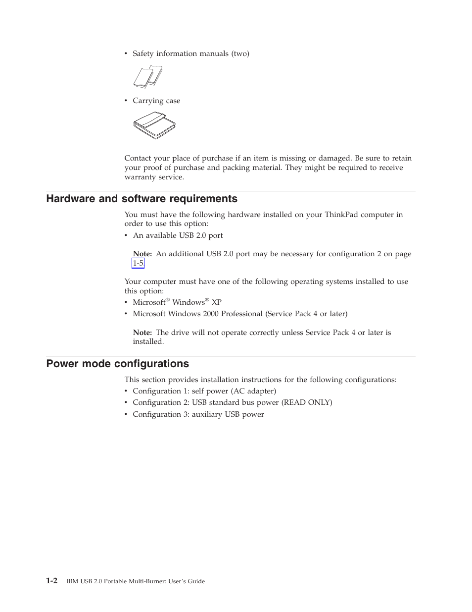 Hardware and software requirements, Power mode configurations, Hardware | Software, Requirements, Power, Mode, Configurations | IBM 22P9176 User Manual | Page 16 / 76