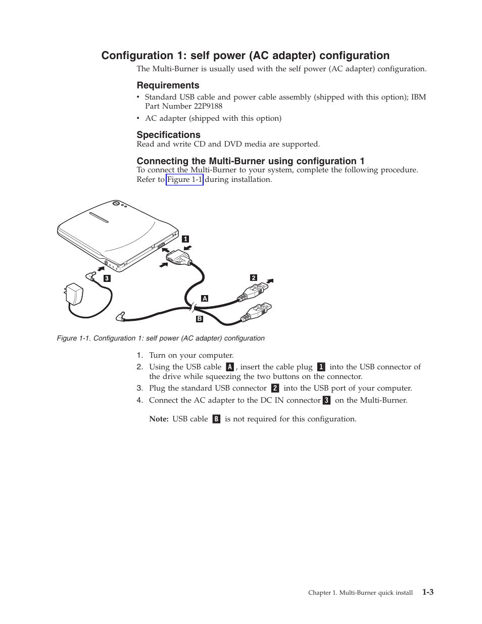 Requirements, Specifications, Connecting the multi-burner using configuration 1 | Configuration, Self, Power, Adapter) | IBM 22P9176 User Manual | Page 17 / 76