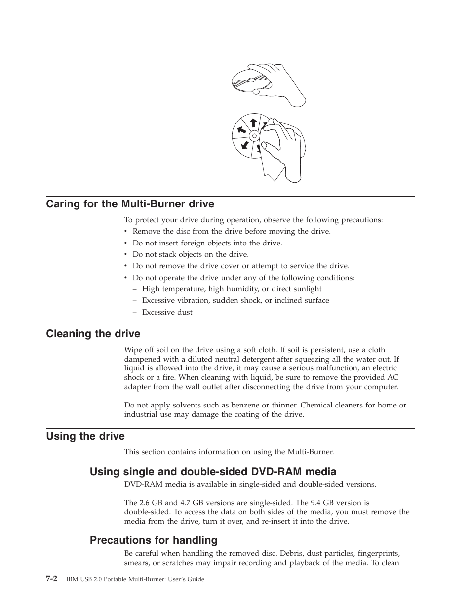 Caring for the multi-burner drive, Cleaning the drive, Using the drive | Using single and double-sided dvd-ram media, Precautions for handling, Caring, Multi-burner, Drive, Cleaning, Using | IBM 22P9176 User Manual | Page 40 / 76