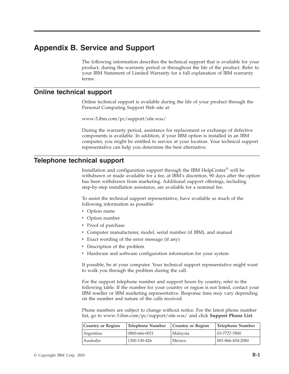 Appendix b. service and support, Online technical support, Telephone technical support | Appendix, Service, Support, Online, Technical, Telephone | IBM 22P9176 User Manual | Page 49 / 76