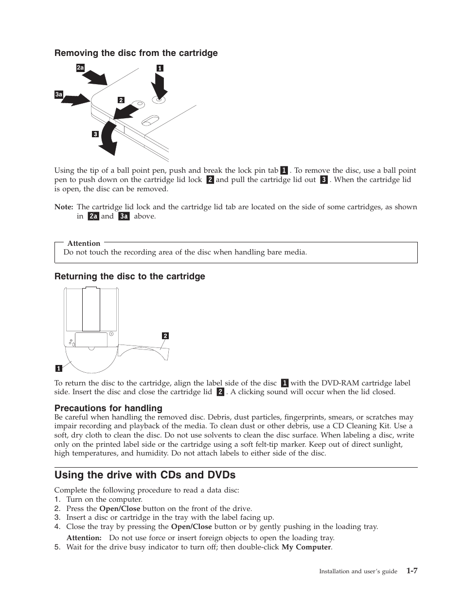 Removing the disc from the cartridge, Returning the disc to the cartridge, Precautions for handling | Using the drive with cds and dvds | IBM 22P6972 User Manual | Page 17 / 46