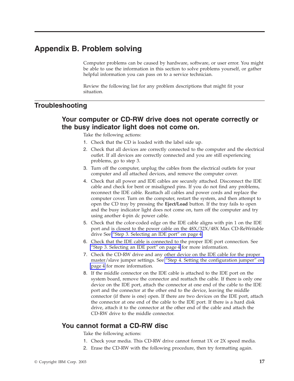 Appendix b. problem solving, Troubleshooting, You cannot format a cd-rw disc | IBM 48X User Manual | Page 27 / 60