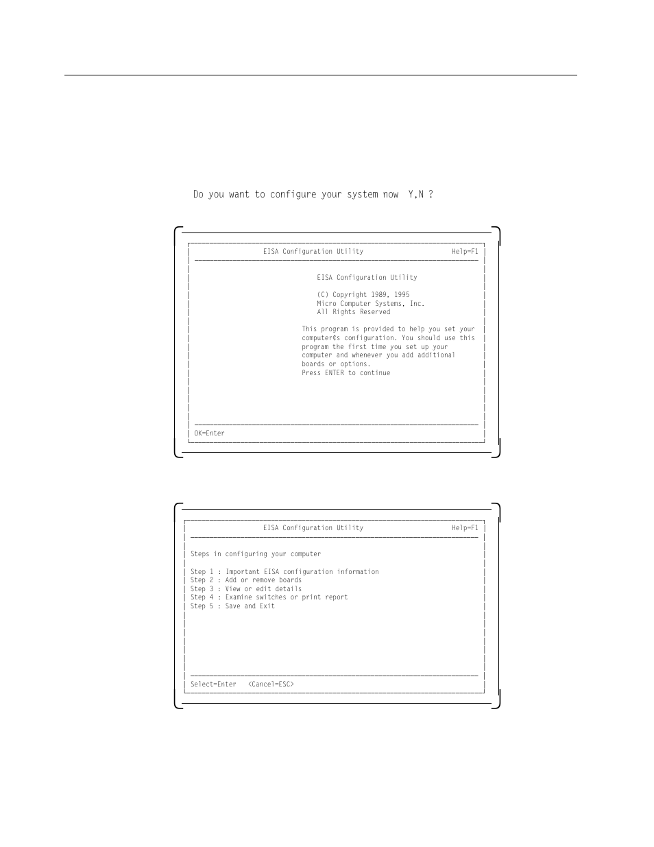 2 eisa configuration utility, Do you want to configure your system now [ y,n | IBM SG24-4576-00 User Manual | Page 88 / 235