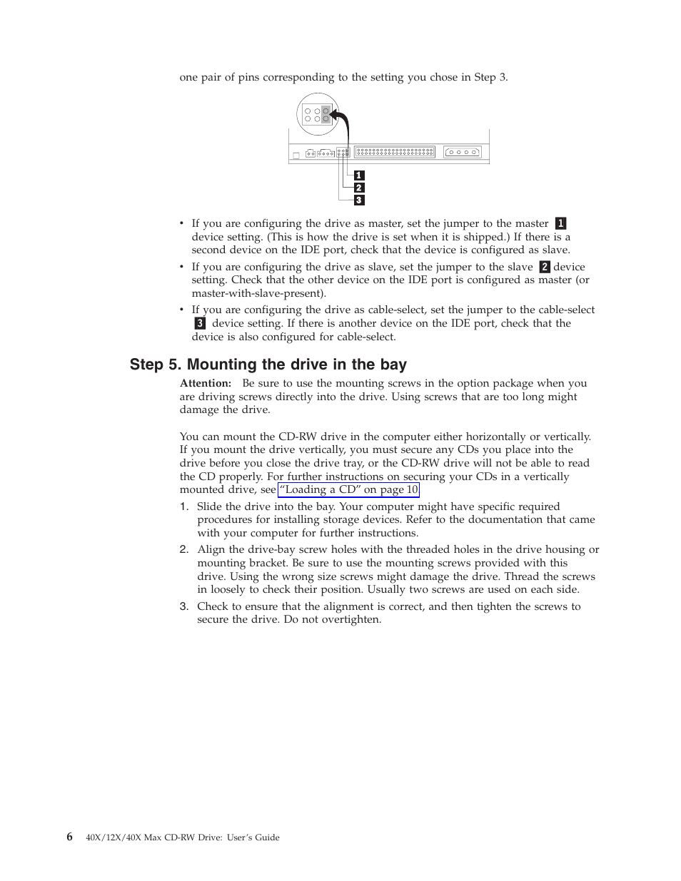 Step 5. mounting the drive in the bay | IBM 22P6979 User Manual | Page 16 / 52