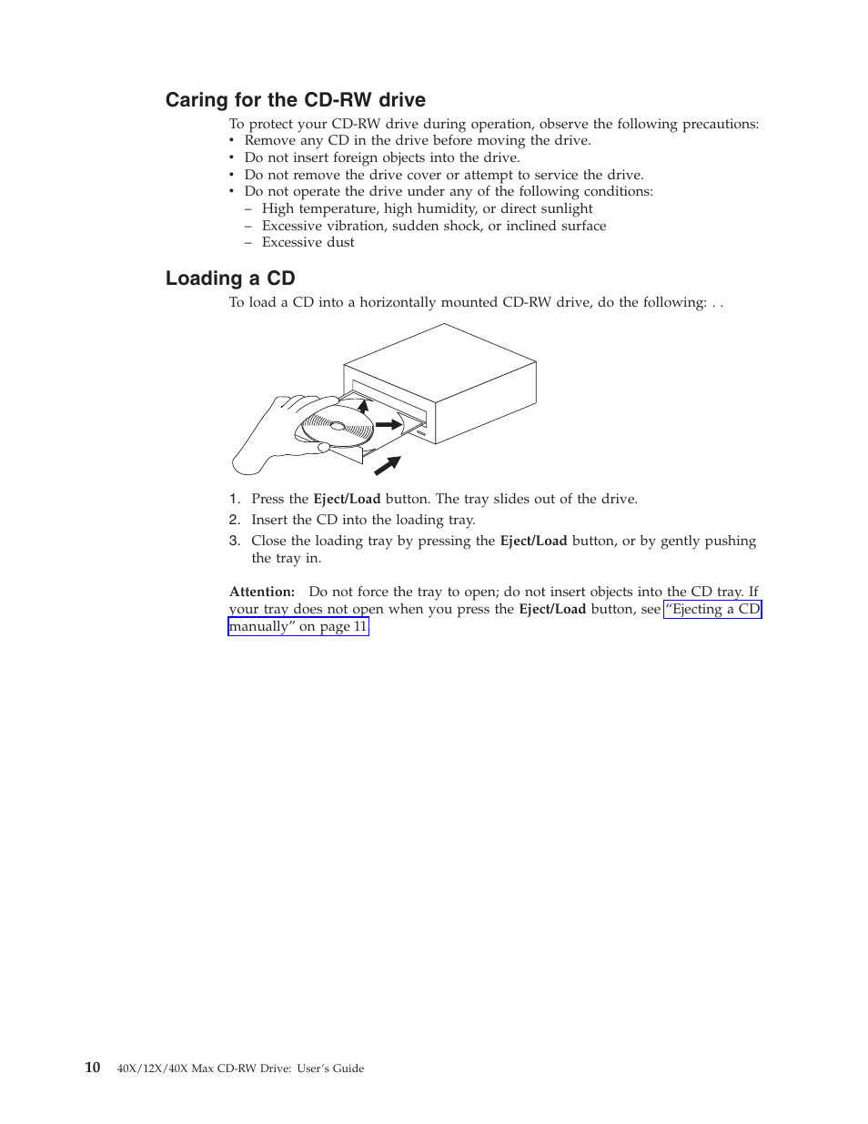 Caring for the cd-rw drive, Loading a cd | IBM 22P6979 User Manual | Page 20 / 52