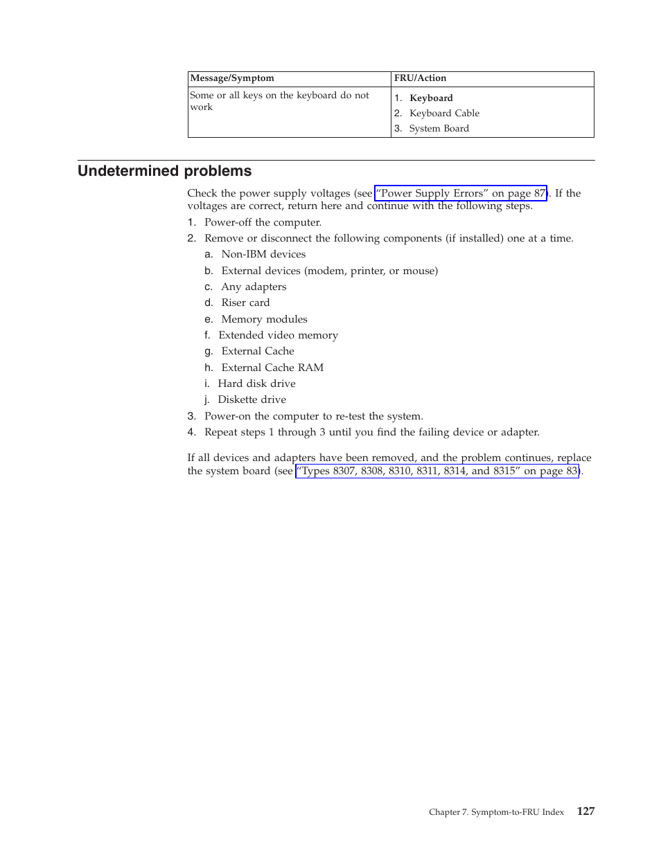 Undetermined problems, Undetermined, Problems | IBM 8306 User Manual | Page 133 / 314