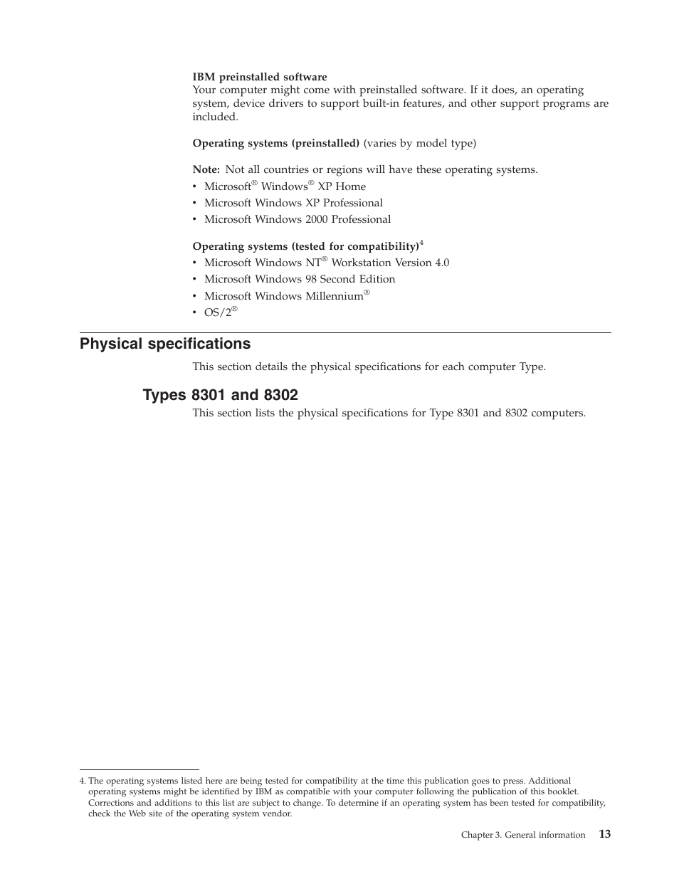 Physical specifications, Types 8301 and 8302, Physical | Specifications, Types | IBM 8306 User Manual | Page 19 / 314