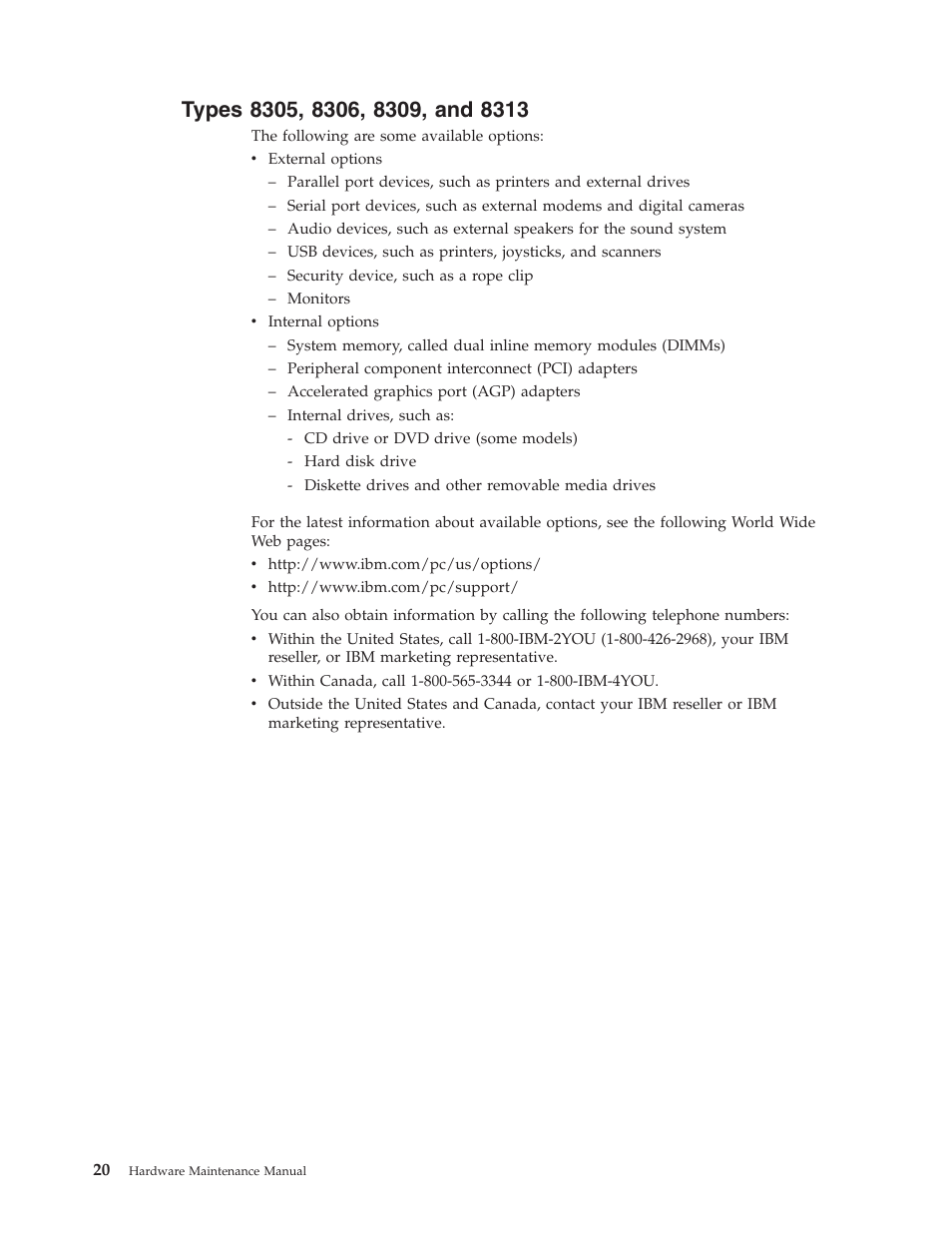 Types 8305, 8306, 8309, and 8313, Types | IBM 8306 User Manual | Page 26 / 314