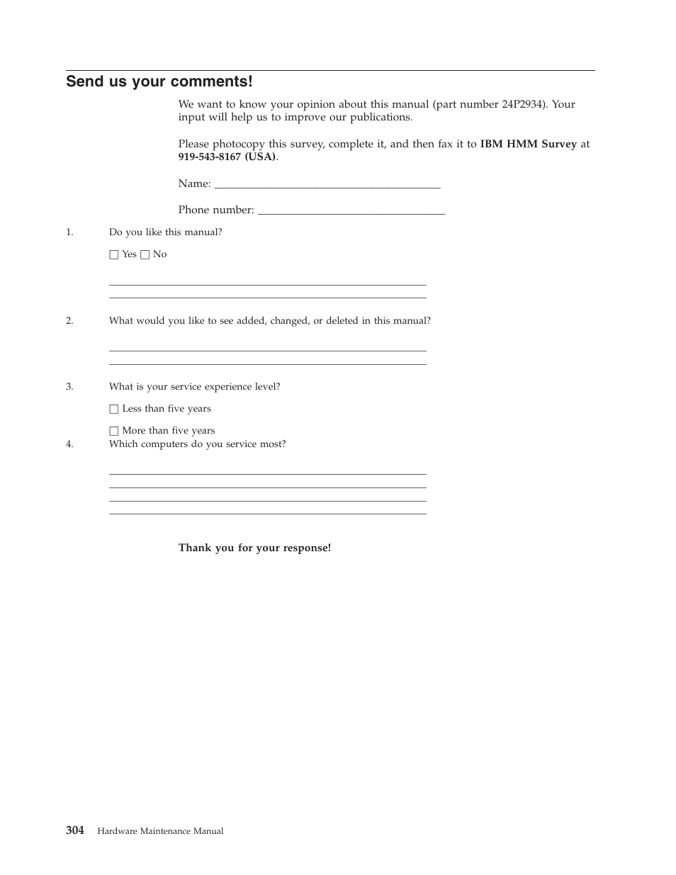 Send us your comments, Send, Your | Comments | IBM 8306 User Manual | Page 310 / 314