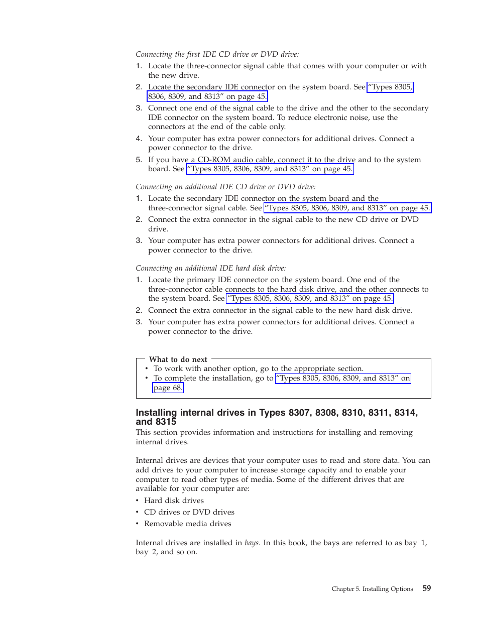Installing, Internal, Drives | Types | IBM 8306 User Manual | Page 65 / 314