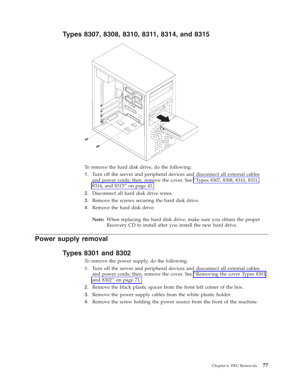 Types 8307, 8308, 8310, 8311, 8314, and 8315, Power supply removal, Types 8301 and 8302 | Types, Power, Supply, Removal | IBM 8306 User Manual | Page 83 / 314