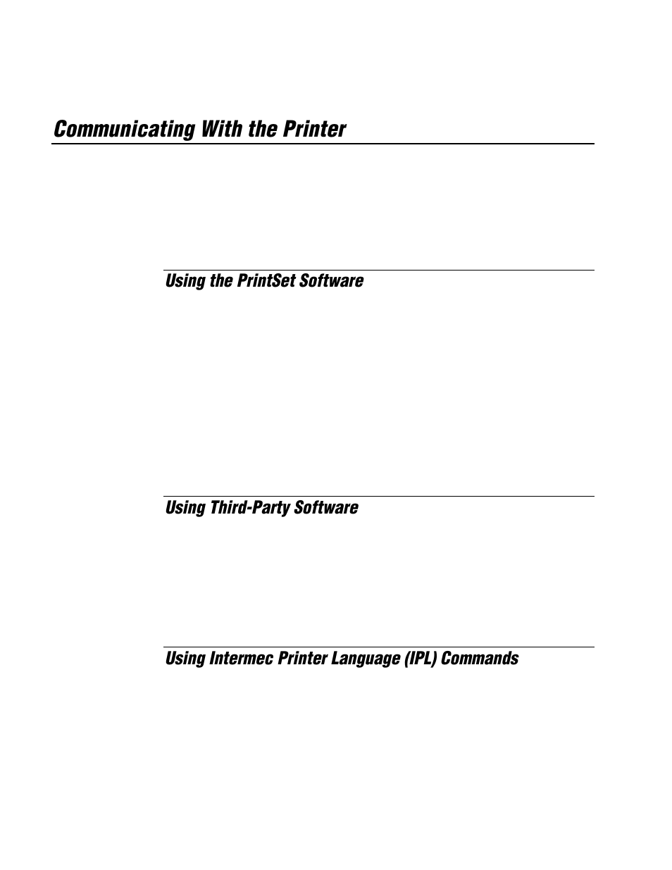 Communicating with the printer, Using the printset software, Using third-party software | Using intermec printer language (ipl) commands | IBM EasyCoder 3400e User Manual | Page 48 / 150