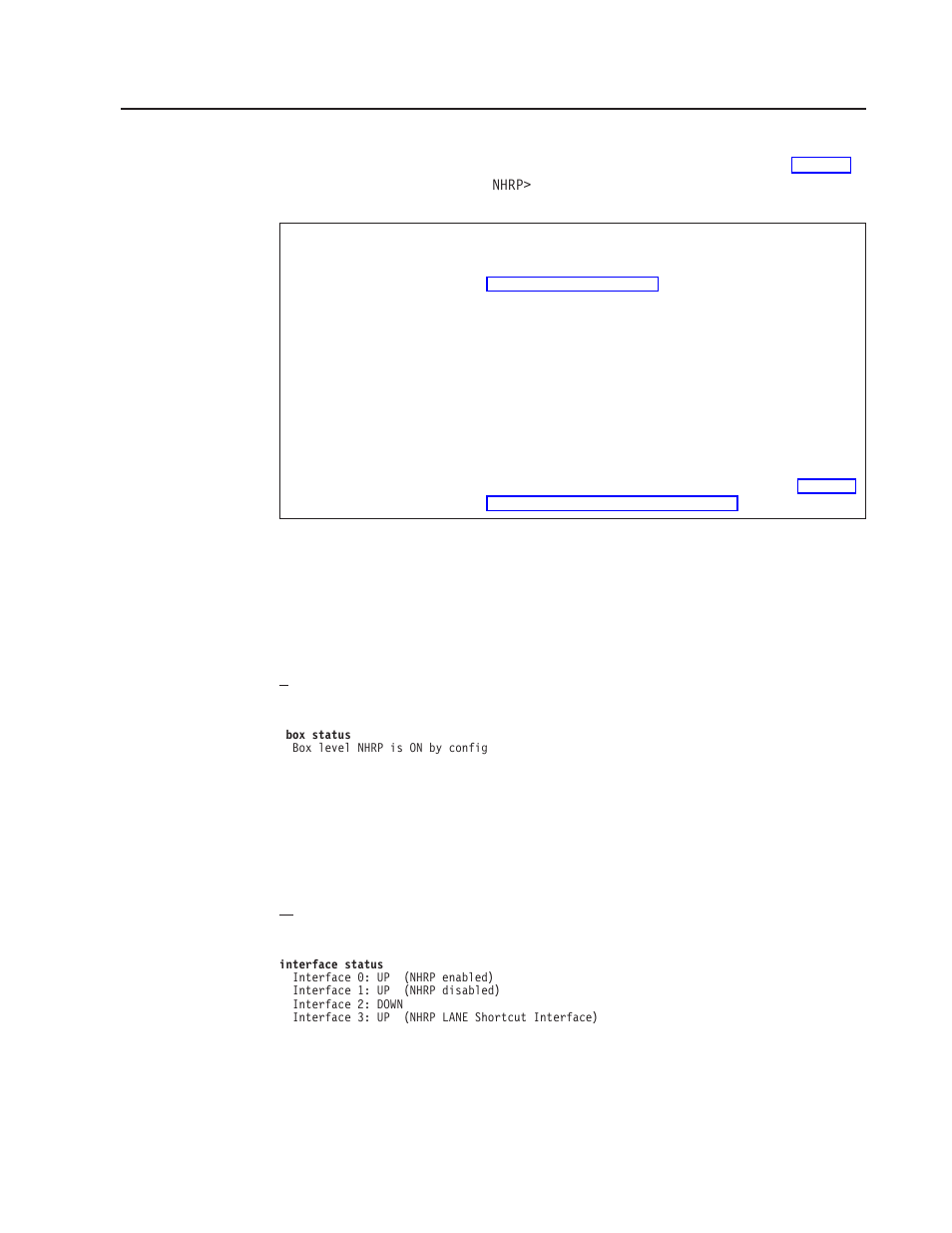 Nhrp monitoring commands, Box status interface status statistics, Nhrp monitoring command summary | Box status, Interface status, Statistics | IBM SC30-3865-04 User Manual | Page 399 / 513