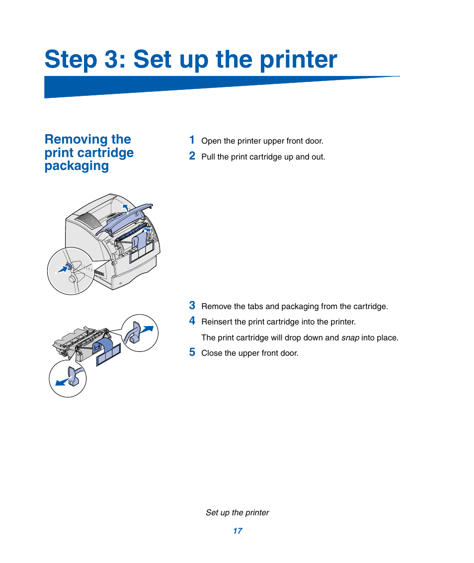 Step 3: set up the printer, Removing the print cartridge packaging | IBM Infoprint M22 MFP User Manual | Page 23 / 62