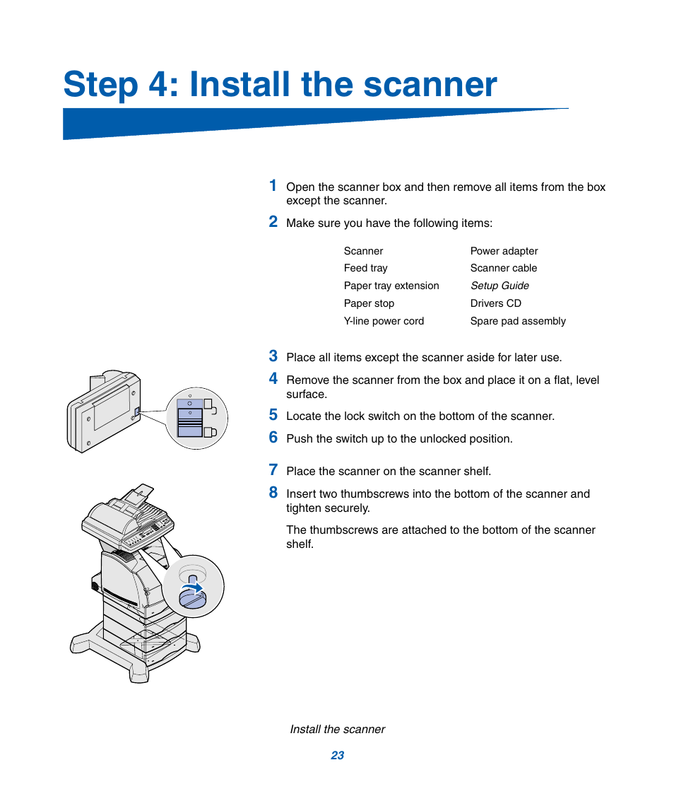 Step 4: install the scanner | IBM Infoprint M22 MFP User Manual | Page 29 / 62