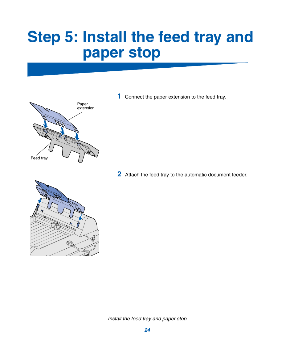 Step 5: install the feed tray and paper stop | IBM Infoprint M22 MFP User Manual | Page 30 / 62