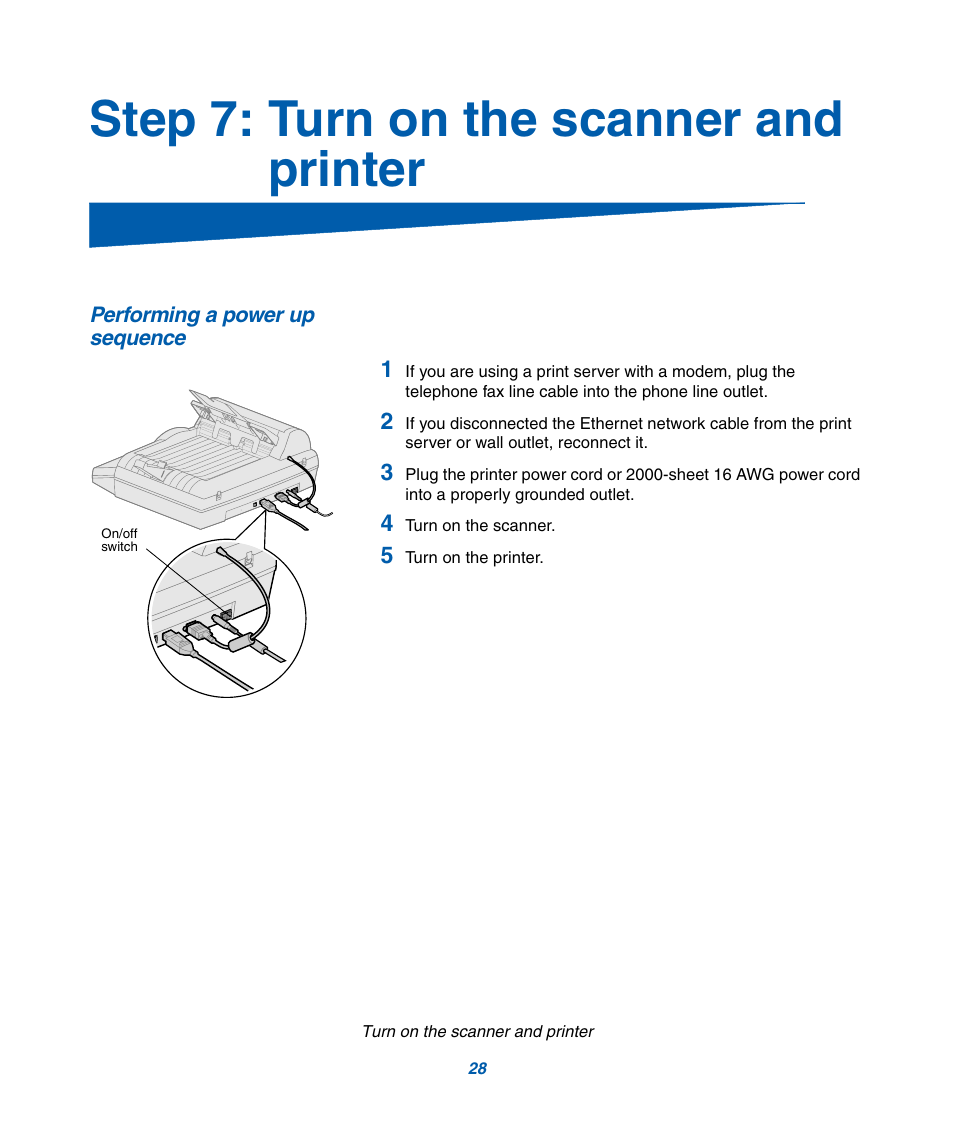 Step 7: turn on the scanner and printer | IBM Infoprint M22 MFP User Manual | Page 34 / 62