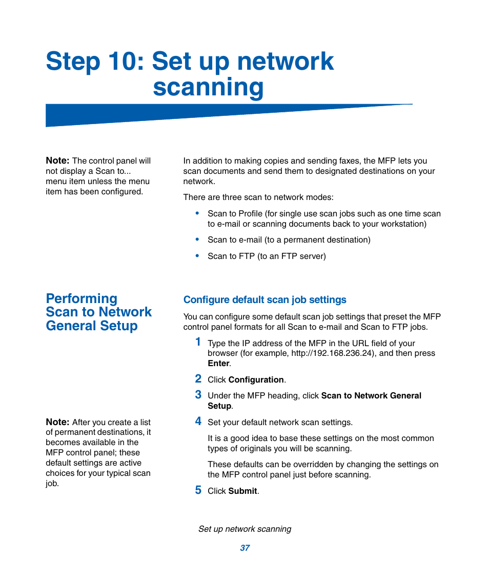 Step 10: set up network scanning, Performing scan to network general setup | IBM Infoprint M22 MFP User Manual | Page 43 / 62