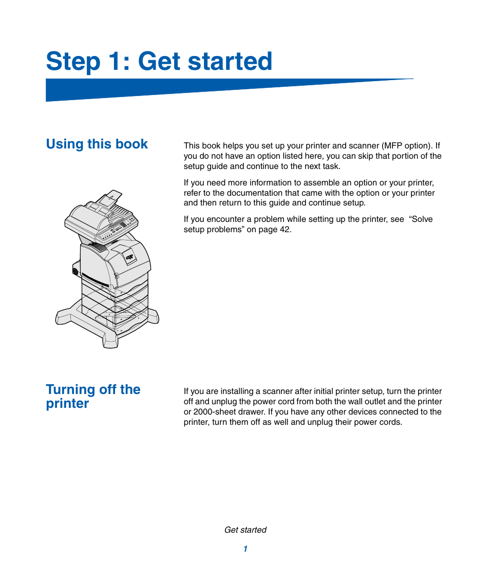 Step 1: get started, Using this book, Turning off the printer | IBM Infoprint M22 MFP User Manual | Page 7 / 62