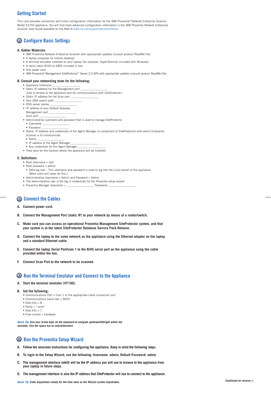 Getting started, Configure basic settings, Connect the cables | Run the proventia setup wizard | IBM MANAGEMENT SITEPROTECTOR ES750 User Manual | Page 2 / 3