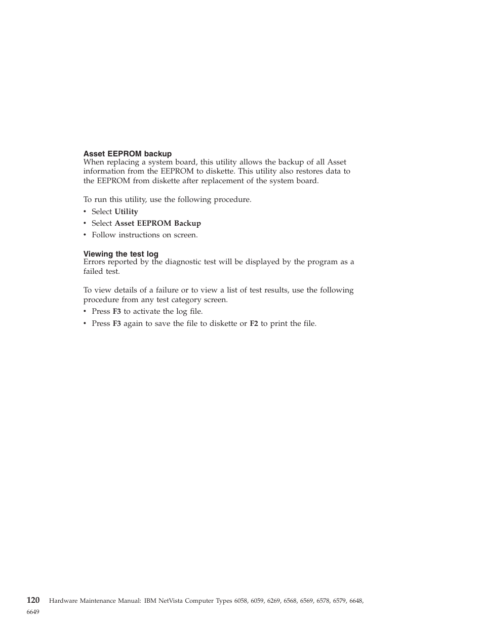 Asset eeprom backup, Viewing the test log | IBM 6648 User Manual | Page 134 / 248