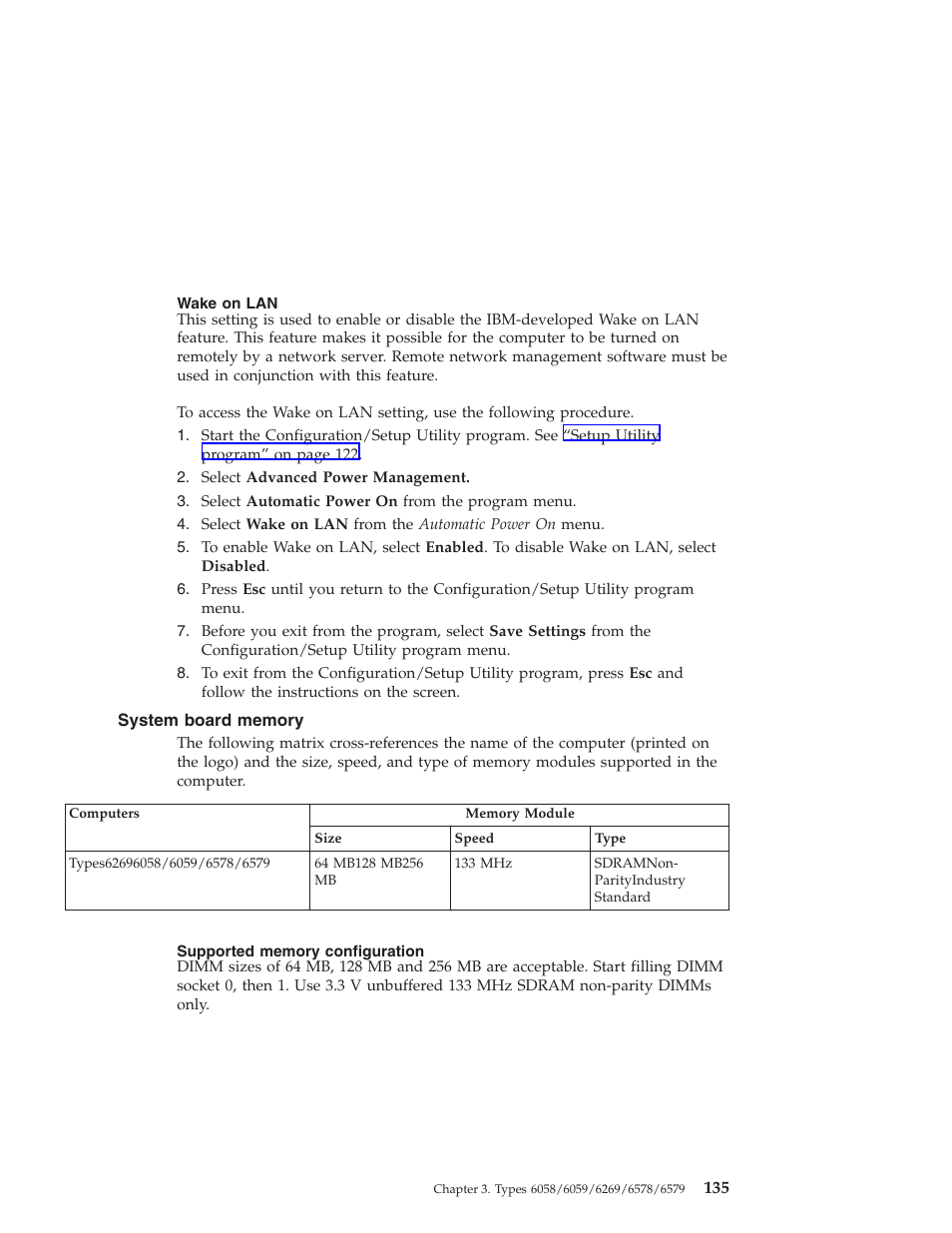 Wake on lan, System board memory, Supported memory configuration | IBM 6648 User Manual | Page 149 / 248