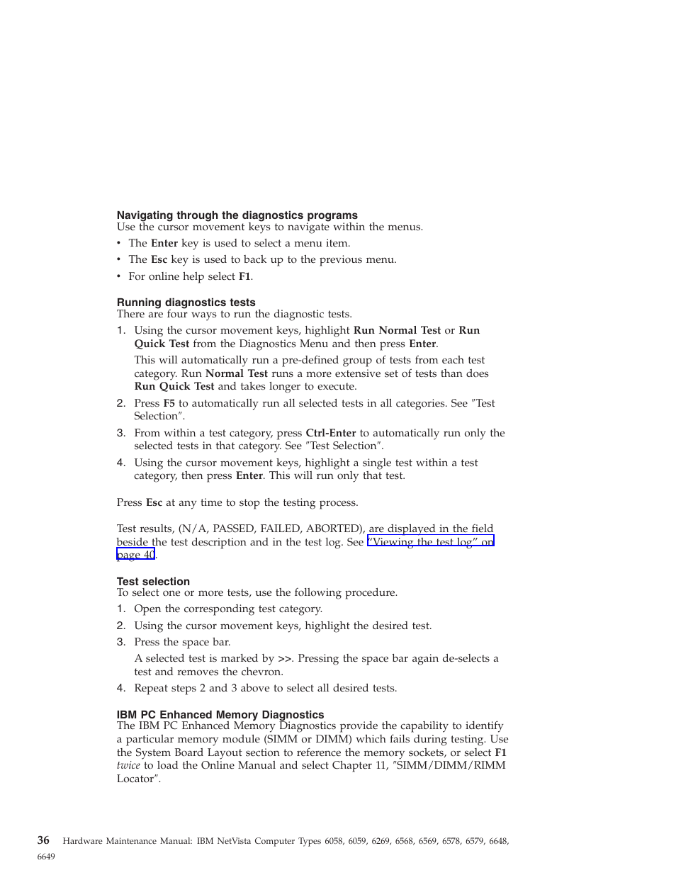 Navigating through the diagnostics programs, Running diagnostics tests, Test selection | Ibm pc enhanced memory diagnostics, Ibm pc enhanced memory diagnostics 36 | IBM 6648 User Manual | Page 50 / 248