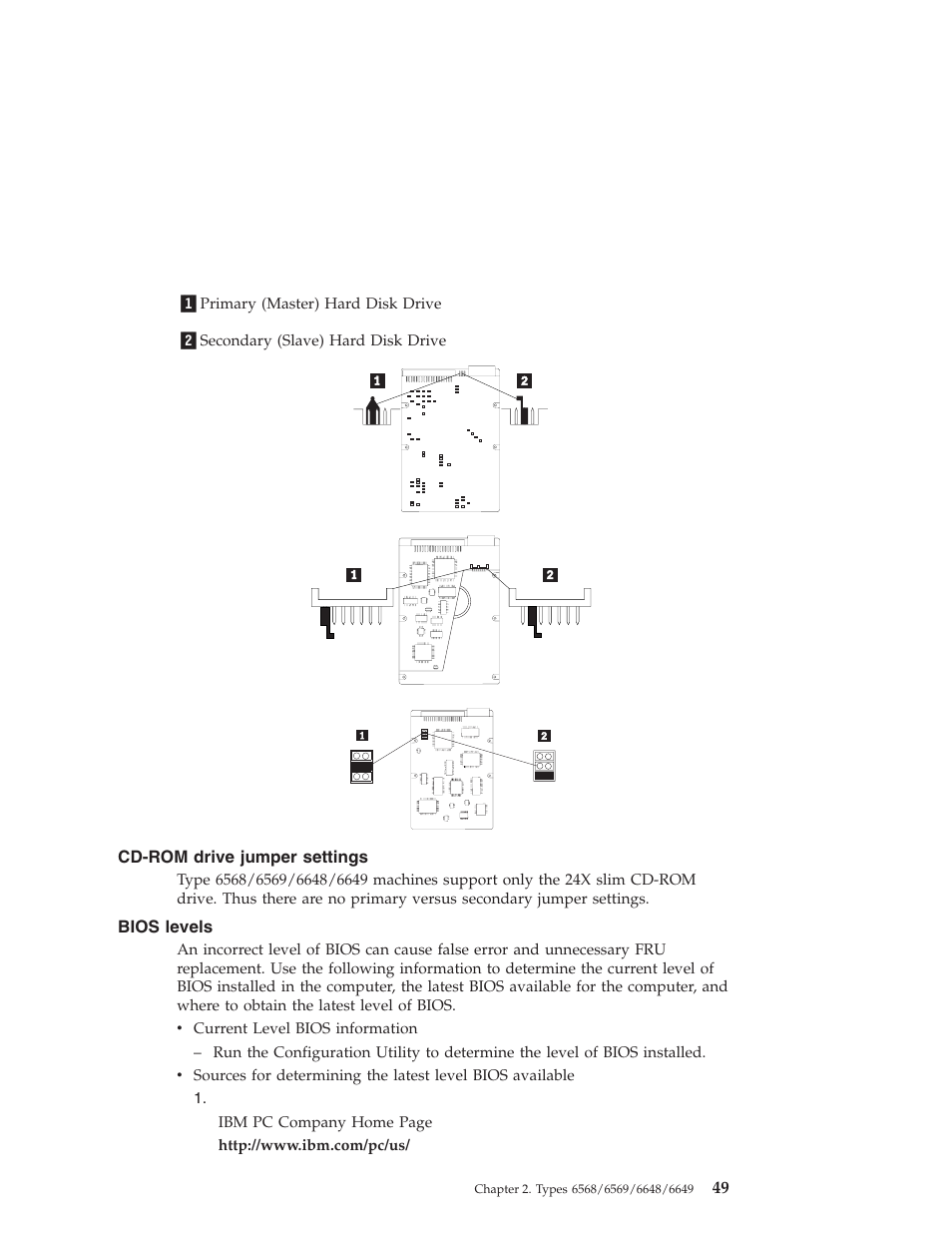 Cd-rom drive jumper settings, Bios levels, Bios levels” on | IBM 6648 User Manual | Page 63 / 248