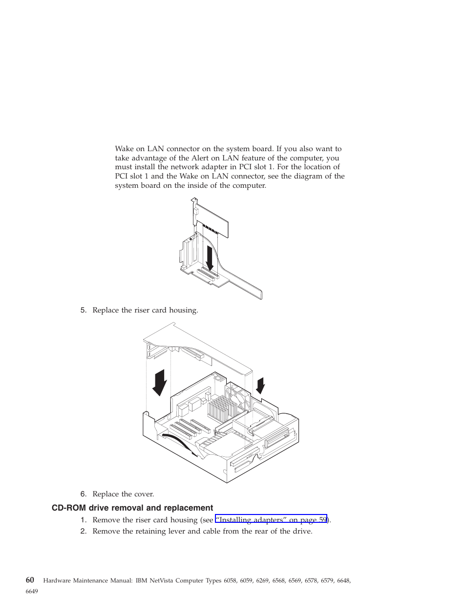 Cd-rom drive removal and replacement | IBM 6648 User Manual | Page 74 / 248