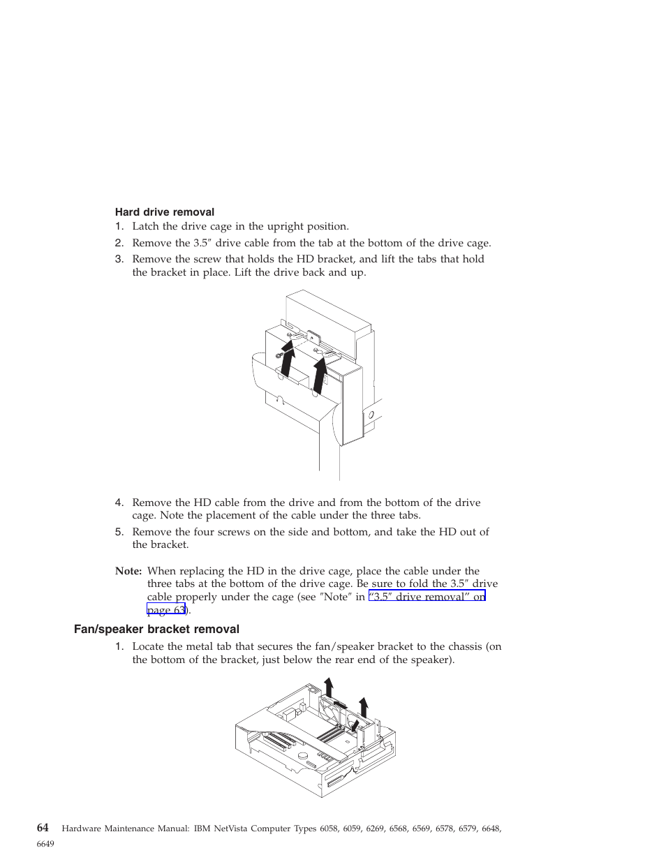 Hard drive removal, Fan/speaker bracket removal | IBM 6648 User Manual | Page 78 / 248
