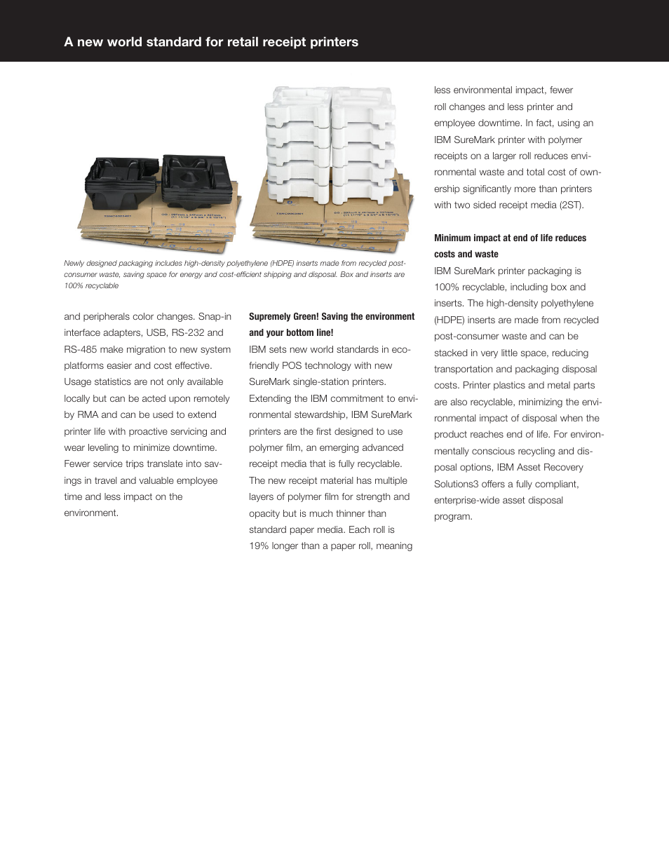 Supremely green! saving the environmenta, Minimum impact at end of life reducescos, A new world standard for retail receipt printers | IBM SUREMARK 1ND User Manual | Page 4 / 8