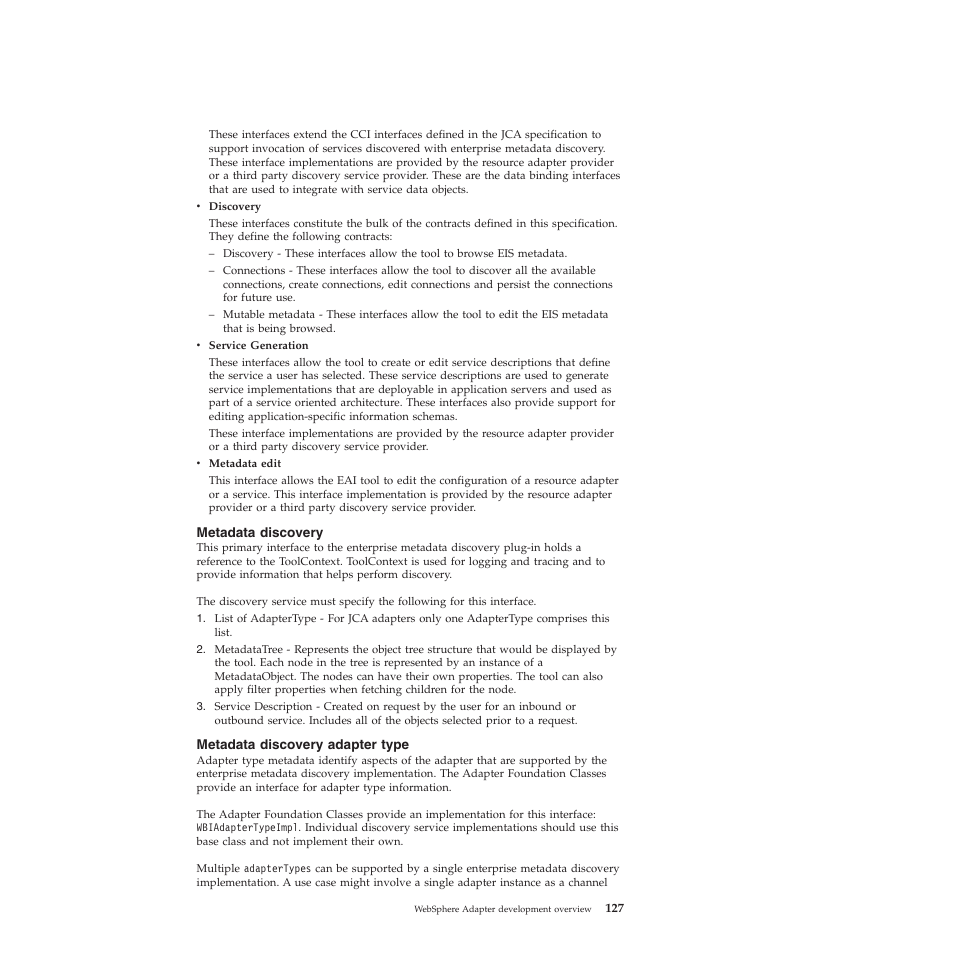 Metadata discovery, Metadata discovery adapter type | IBM WebSphere Adapters User Manual | Page 133 / 226