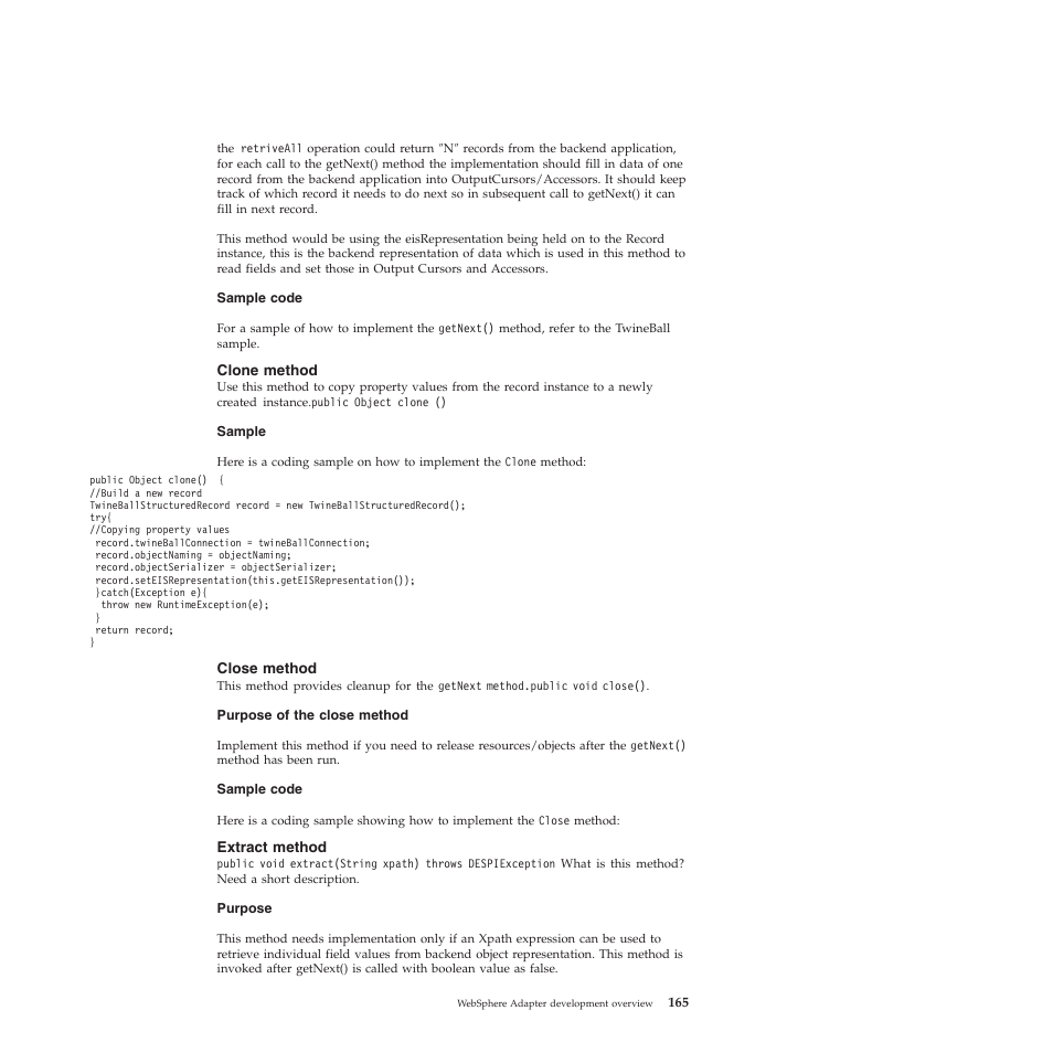 Clone method, Close method, Extract method | IBM WebSphere Adapters User Manual | Page 171 / 226