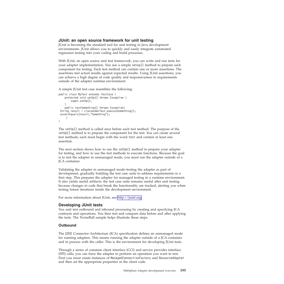Junit: an open source framework for unit testing, Developing junit tests | IBM WebSphere Adapters User Manual | Page 201 / 226