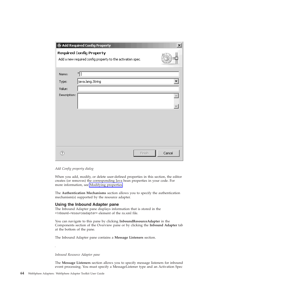 Using the inbound adapter pane | IBM WebSphere Adapters User Manual | Page 70 / 226