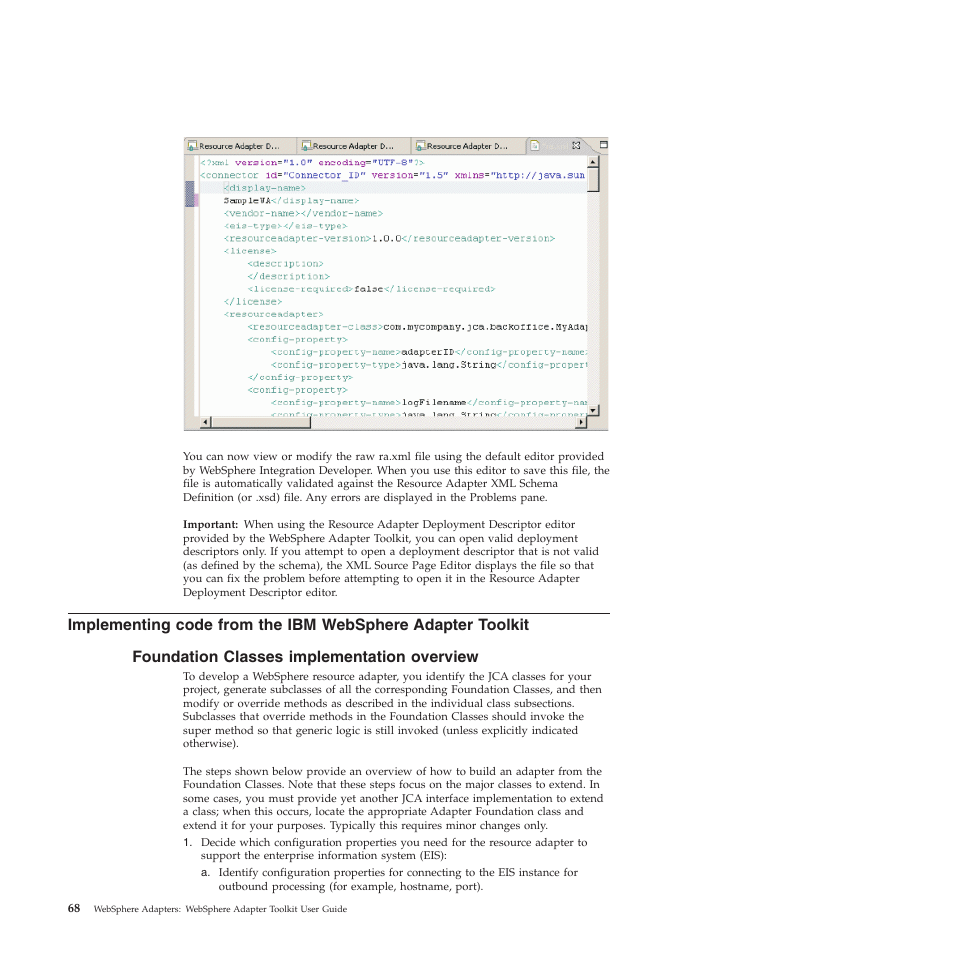 Foundation classes implementation overview, Implementing code stubs | IBM WebSphere Adapters User Manual | Page 74 / 226