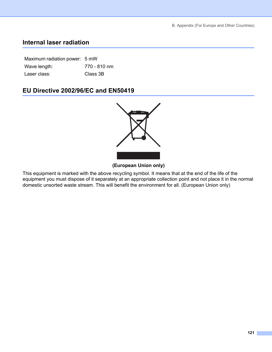 Internal laser radiation, Eu directive 2002/96/ec and en50419 | IBM HL-5250DN User Manual | Page 129 / 139