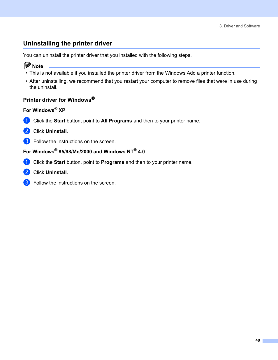 Uninstalling the printer driver, Printer driver for windows | IBM HL-5250DN User Manual | Page 48 / 139