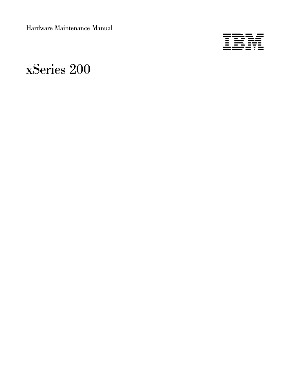 Xseries 200 | IBM x Series 200 User Manual | Page 3 / 152